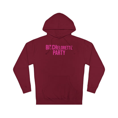 BITCHelorette Hooded Sweatshirt