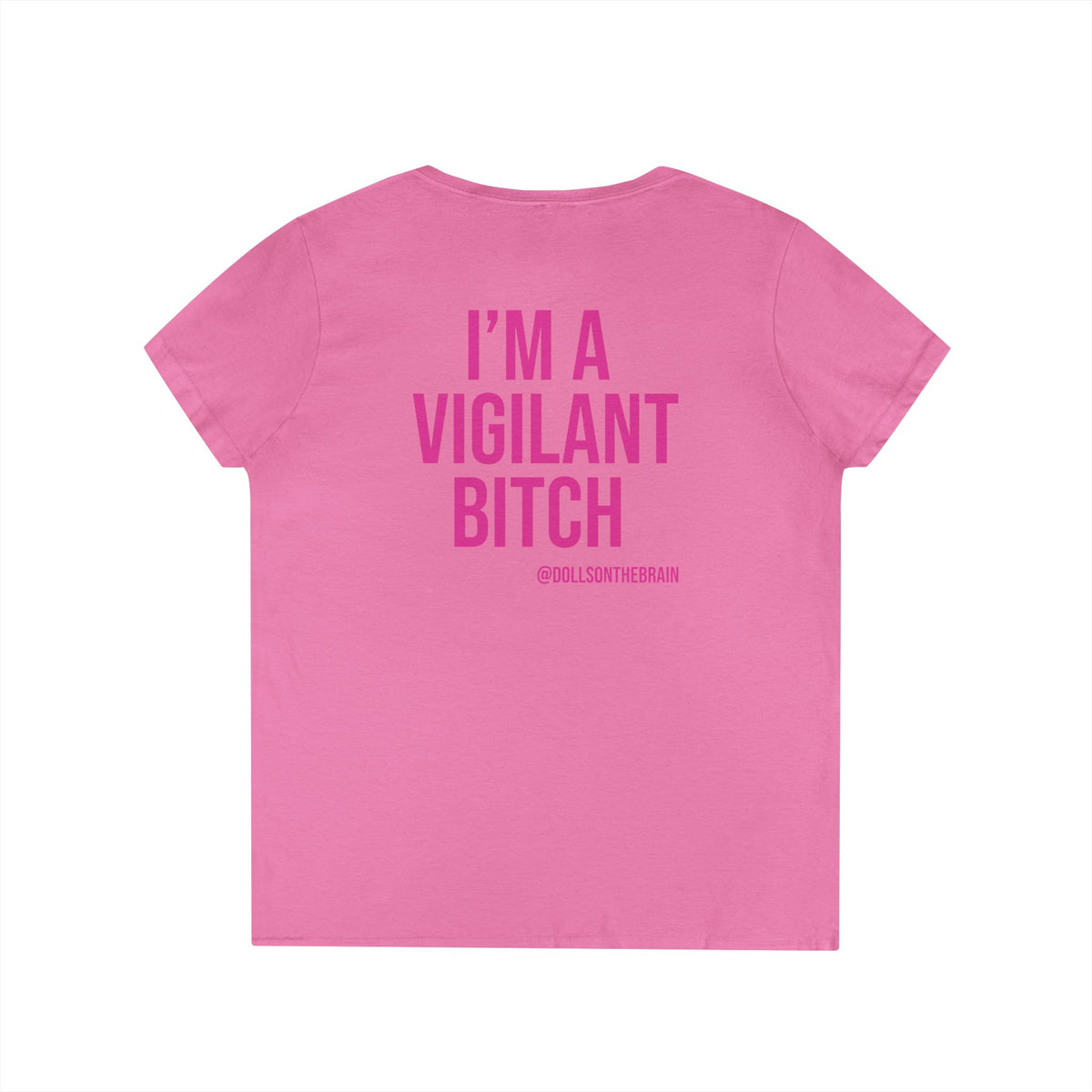 BITCHilante V-Neck Tee