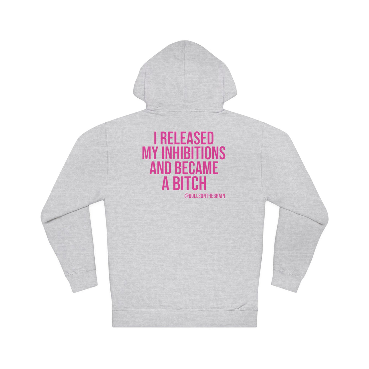 InhiBITCHions Hooded Sweatshirt