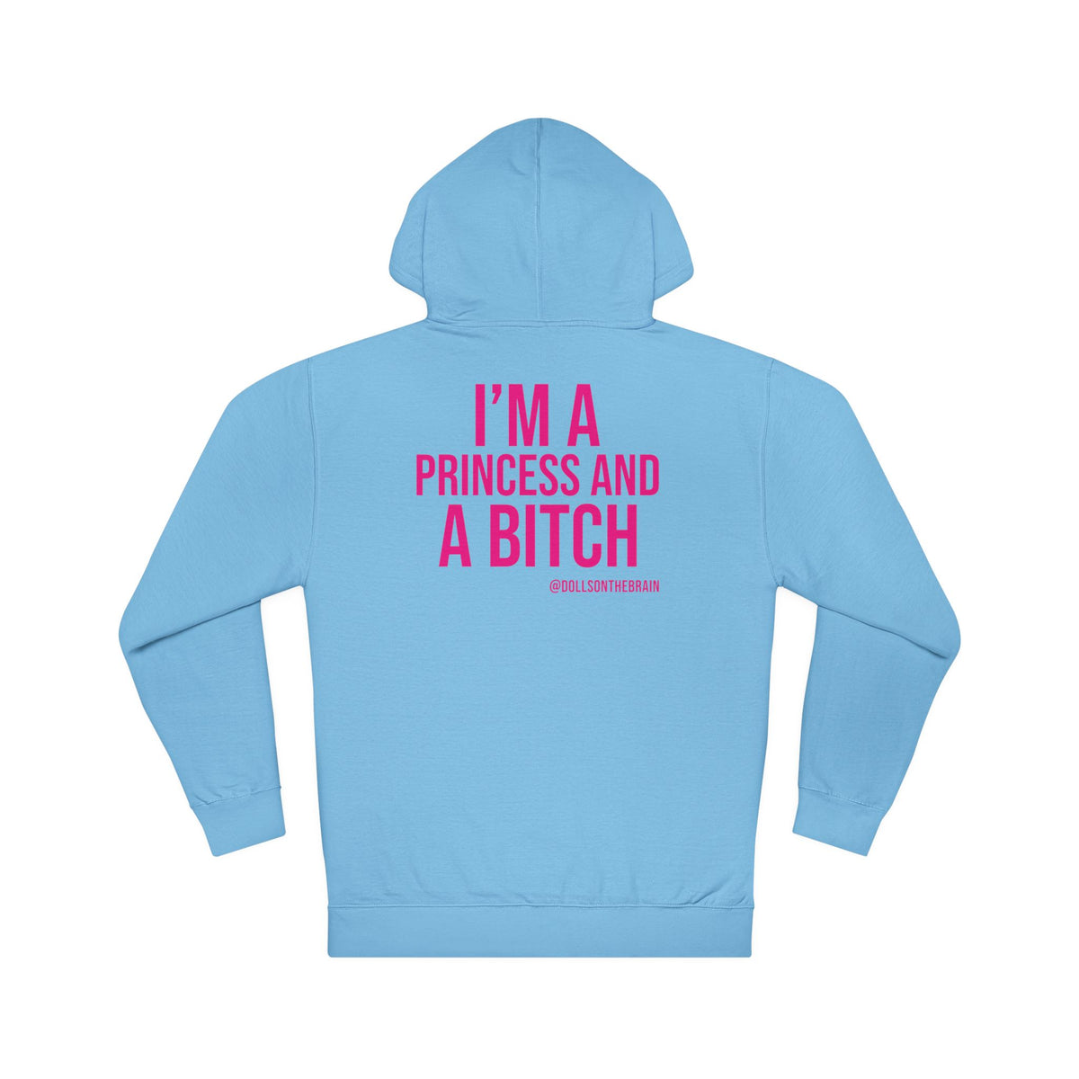 BITCHerella Hooded Sweatshirt
