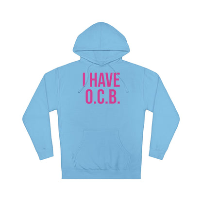 O.C.B. Hooded Sweatshirt