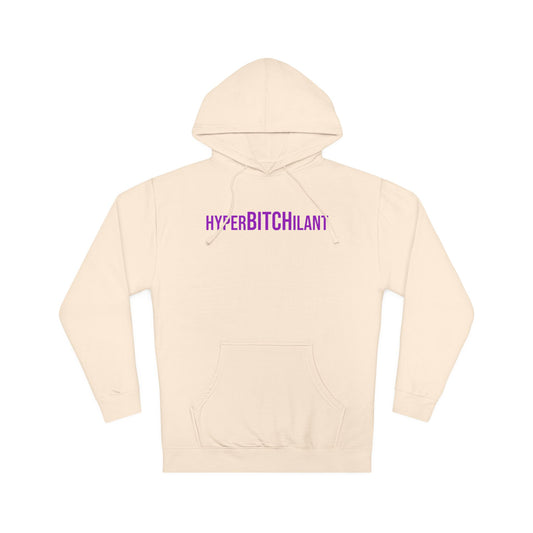 HyperBITCHilant Hooded Sweatshirt