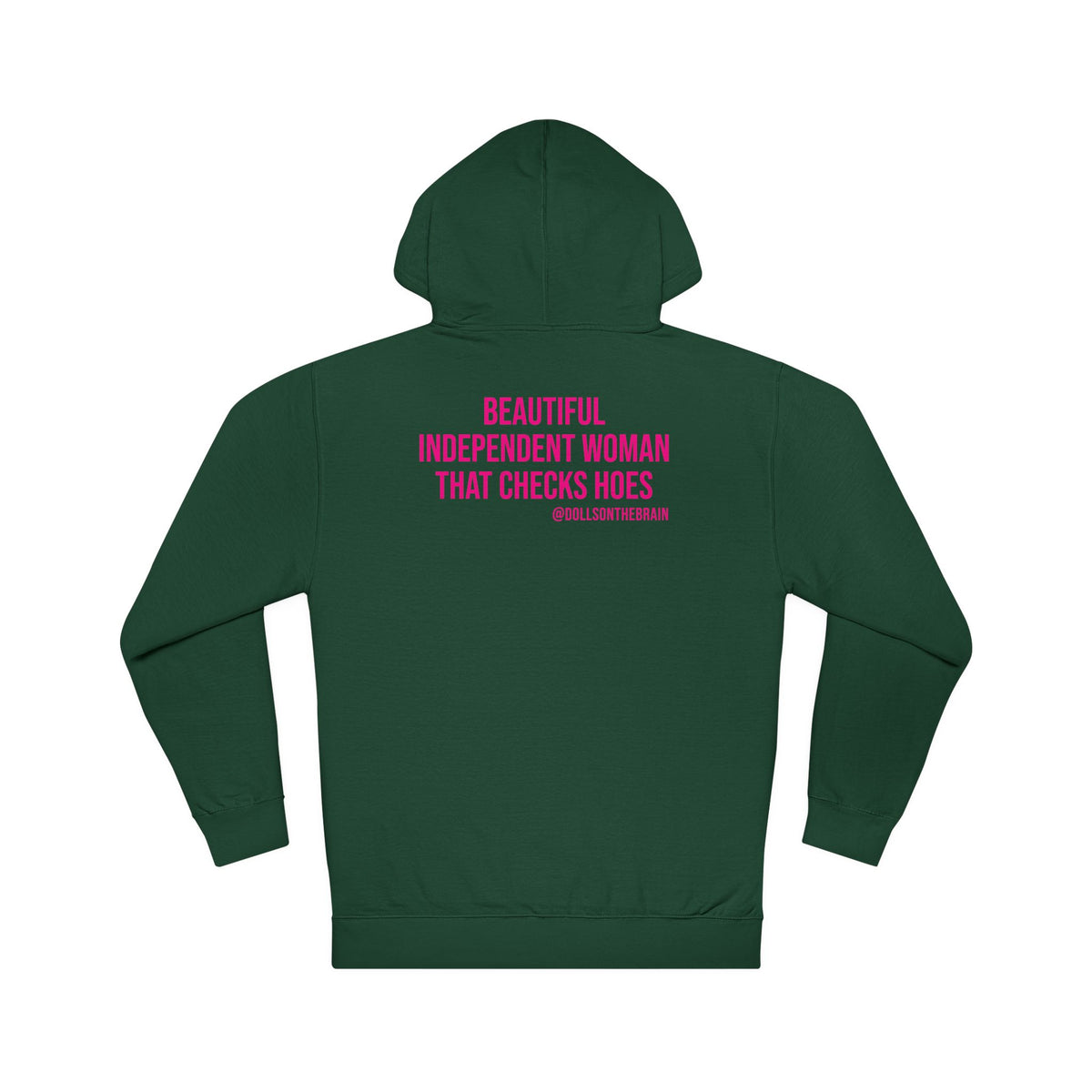 B.I.T.C.H. #2 Hooded Sweatshirt