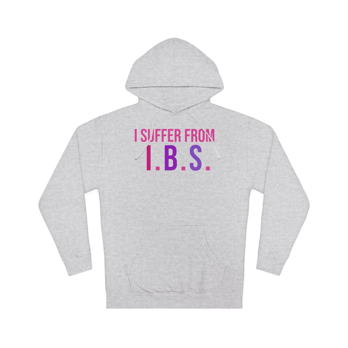 I.B.S. Hooded Sweatshirt