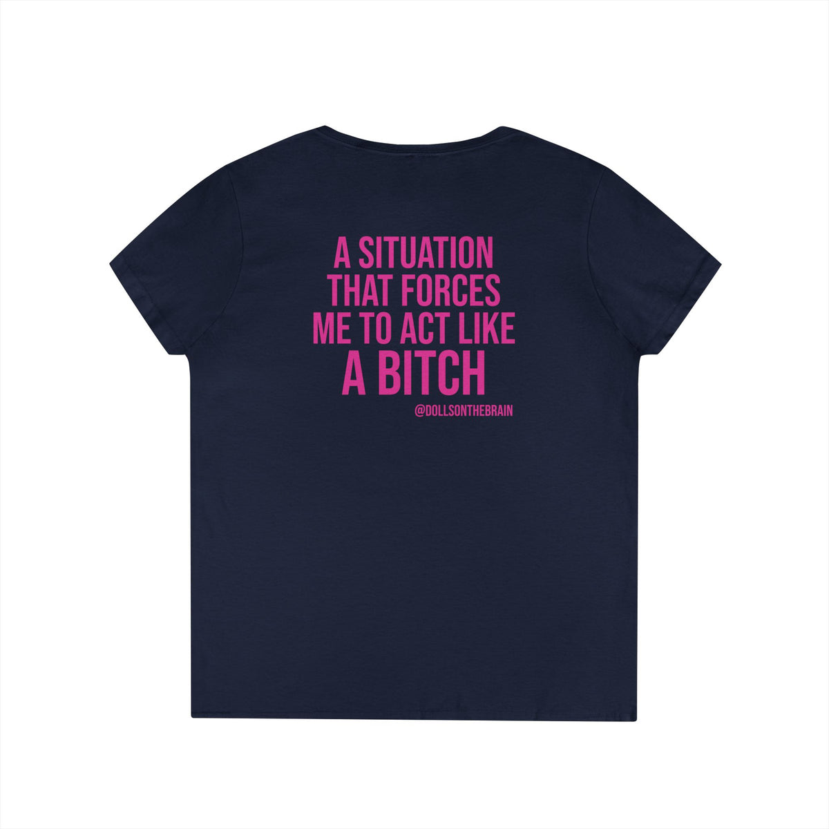 BITCHuation V-Neck Tee