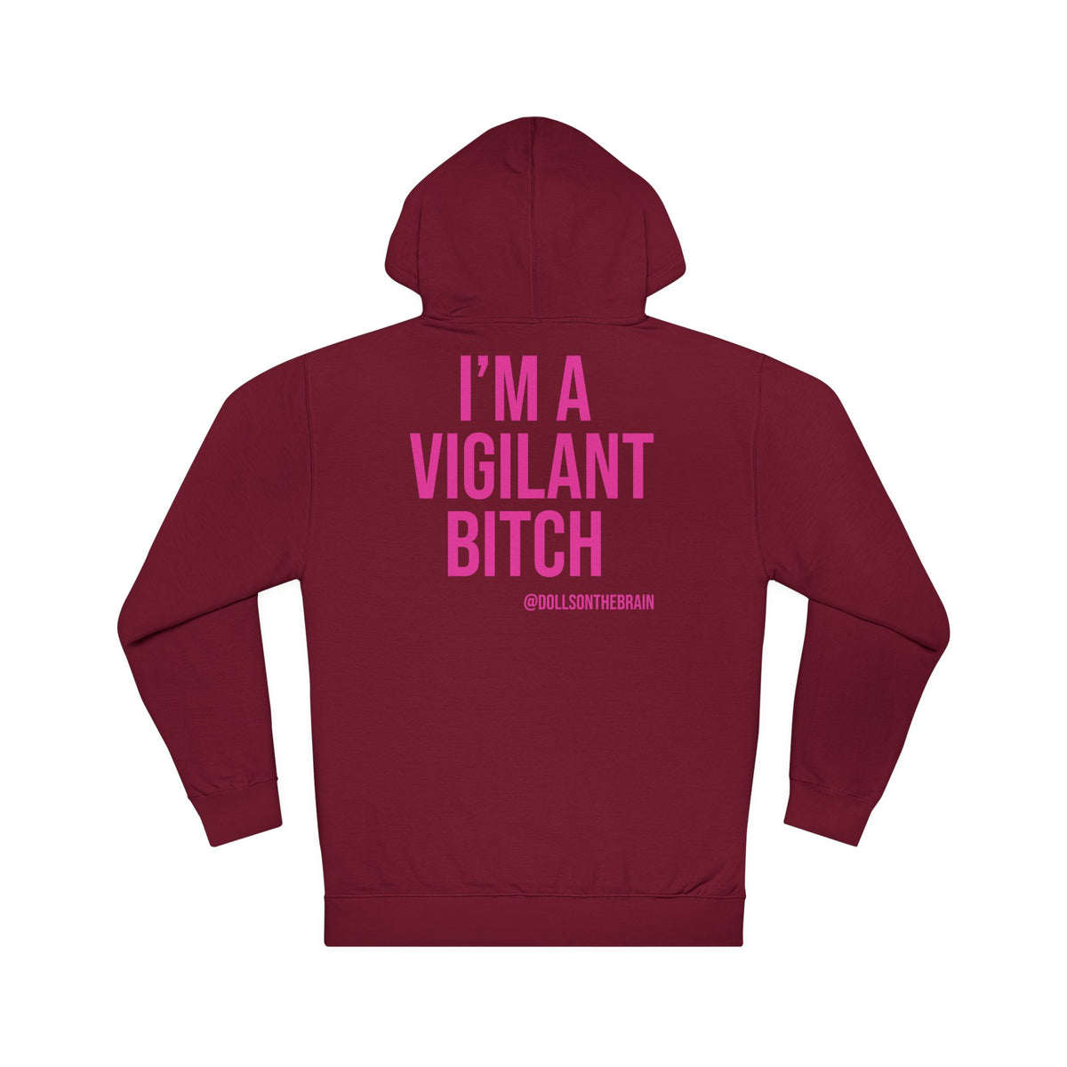 BITCHilante Hooded Sweatshirt