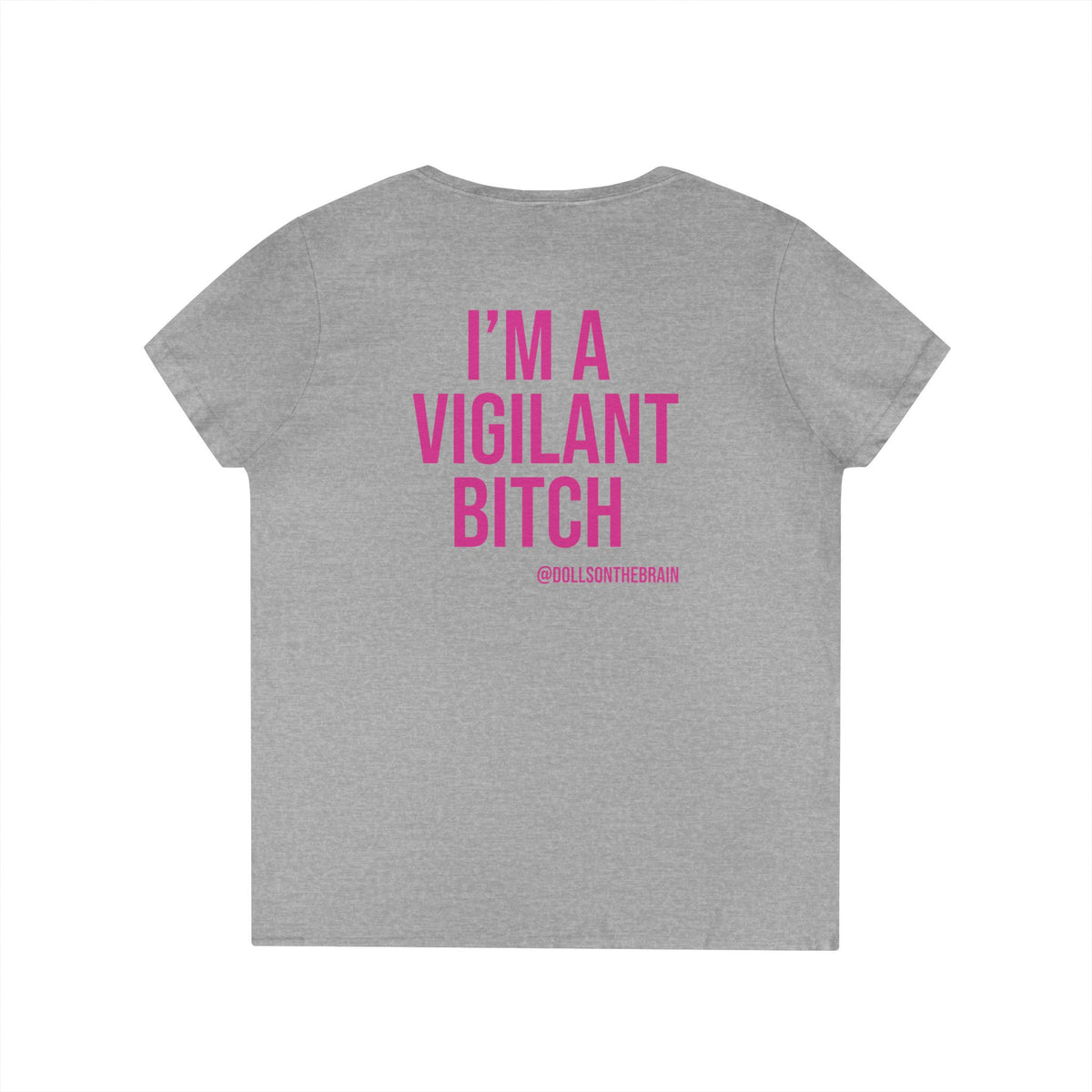 BITCHilante V-Neck Tee