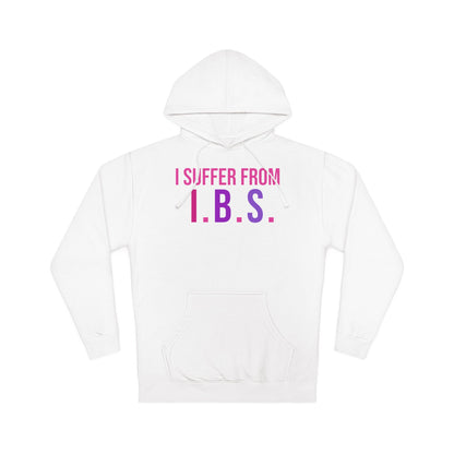 I.B.S. Hooded Sweatshirt