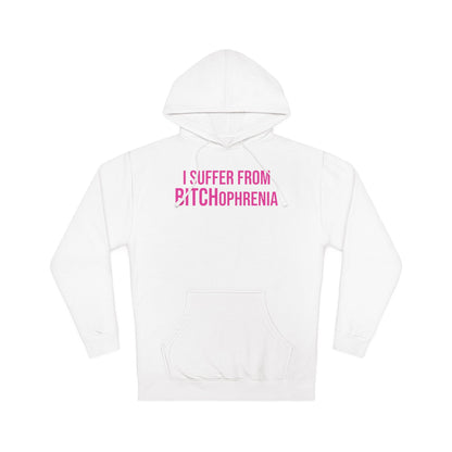 BITCHophrenia Hooded Sweatshirt