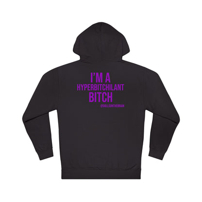 HyperBITCHilant Hooded Sweatshirt