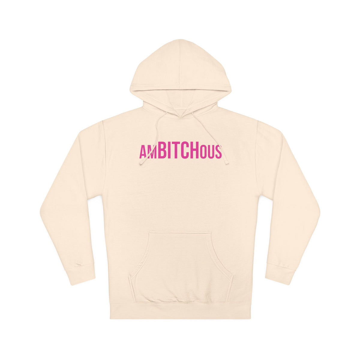 AmBITCHous Hooded Sweatshirt