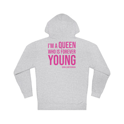 QUEENAGER Hooded Sweatshirt