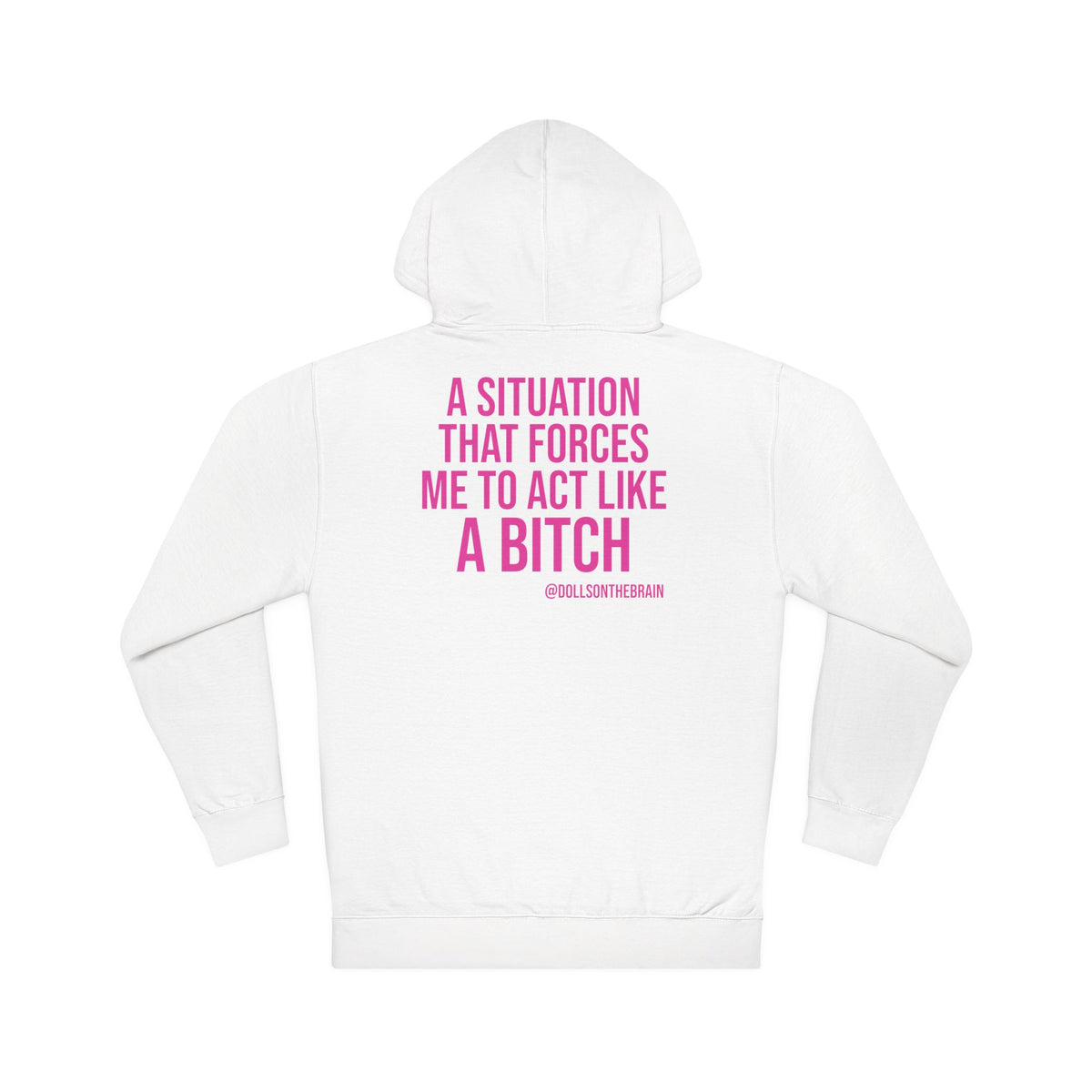 BITCHuation Hooded Sweatshirt