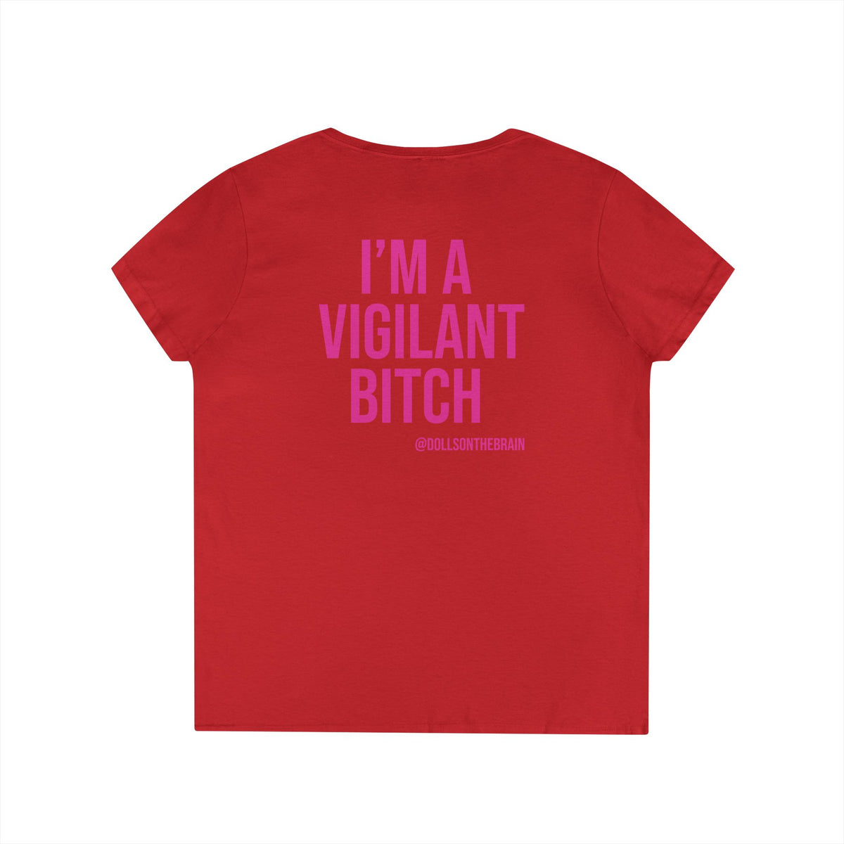 BITCHilante V-Neck Tee
