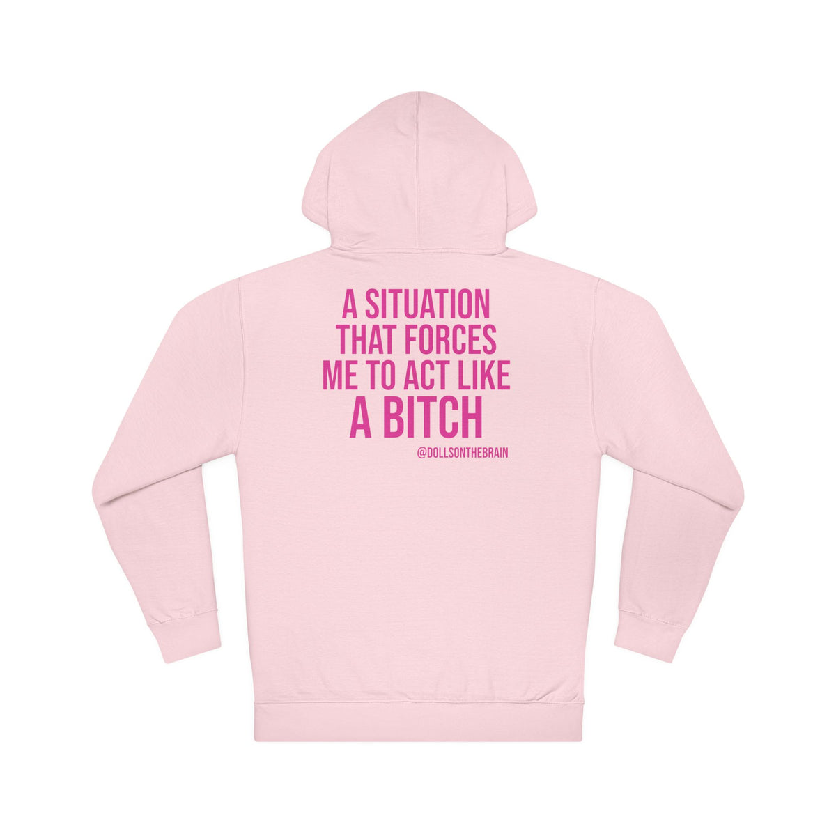 BITCHuation Hooded Sweatshirt