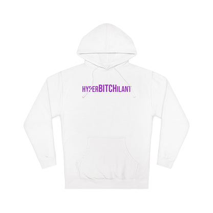 HyperBITCHilant Hooded Sweatshirt