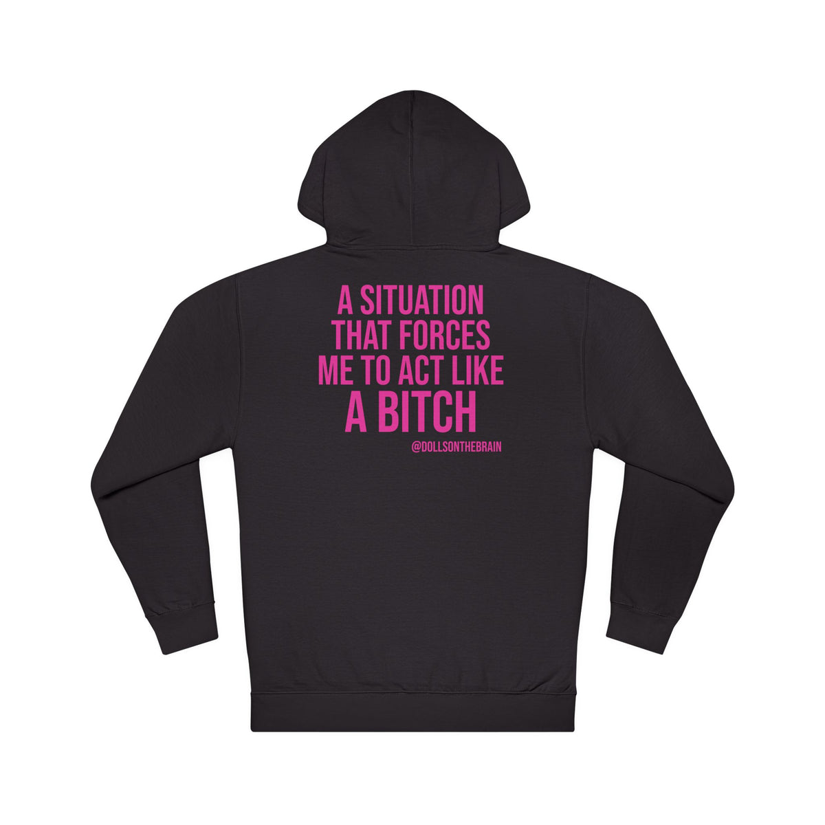 BITCHuation Hooded Sweatshirt