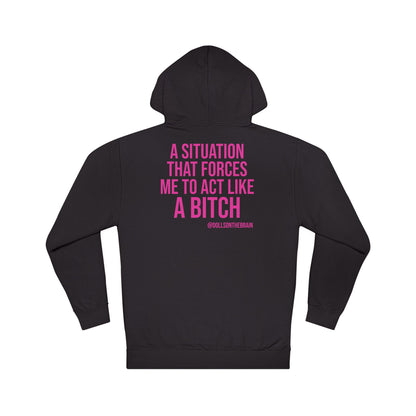 BITCHuation Hooded Sweatshirt