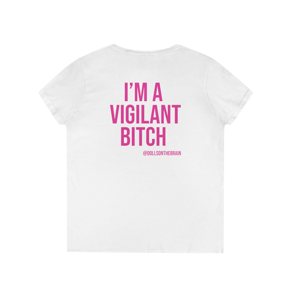 BITCHilante V-Neck Tee