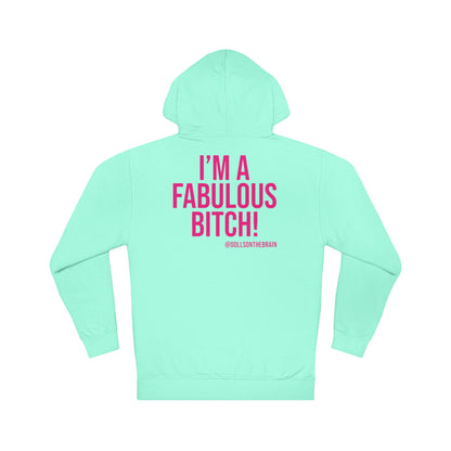 FaBITCHulous Hooded Sweatshirt