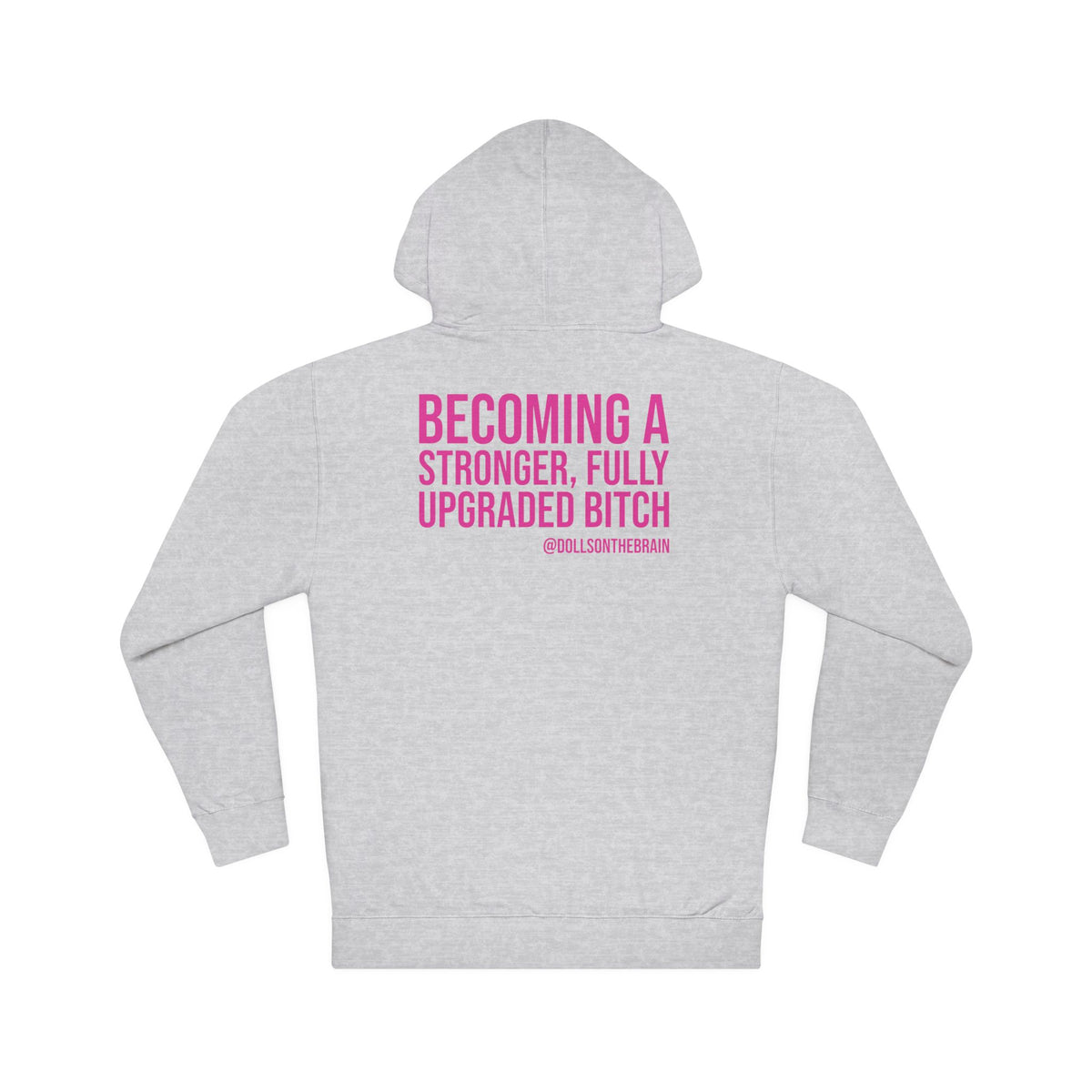 EnBITCHment Hooded Sweatshirt