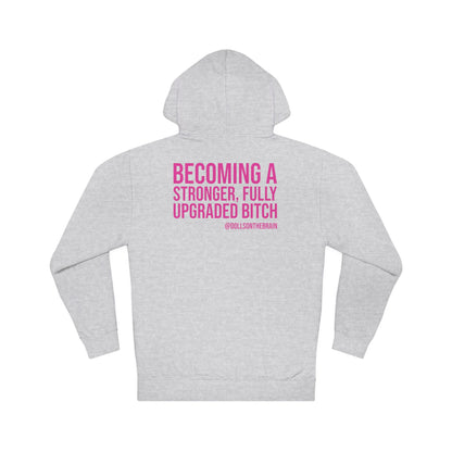 EnBITCHment Hooded Sweatshirt