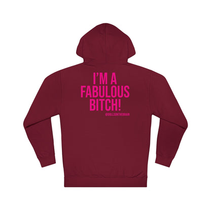 FaBITCHulous Hooded Sweatshirt