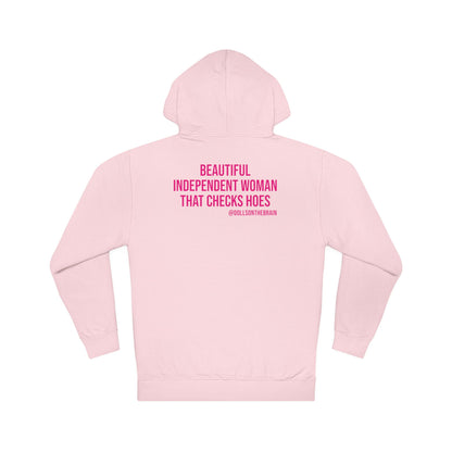B.I.T.C.H. #2 Hooded Sweatshirt