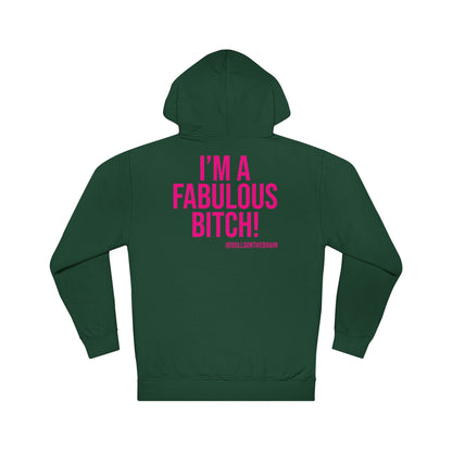 FaBITCHulous Hooded Sweatshirt