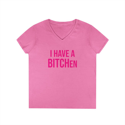 BITCHen V-Neck Tee