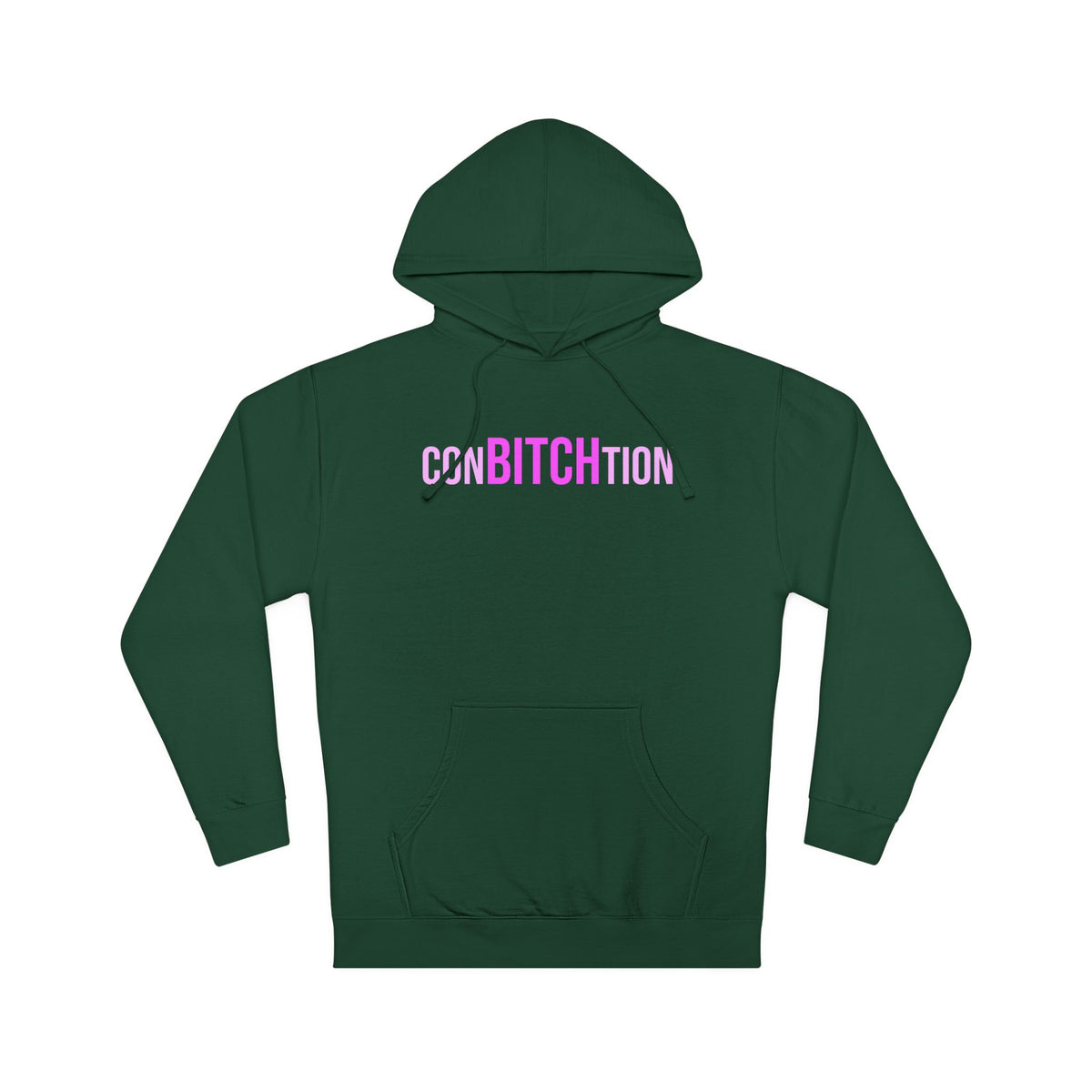 ConBITCHtion Hooded Sweatshirt