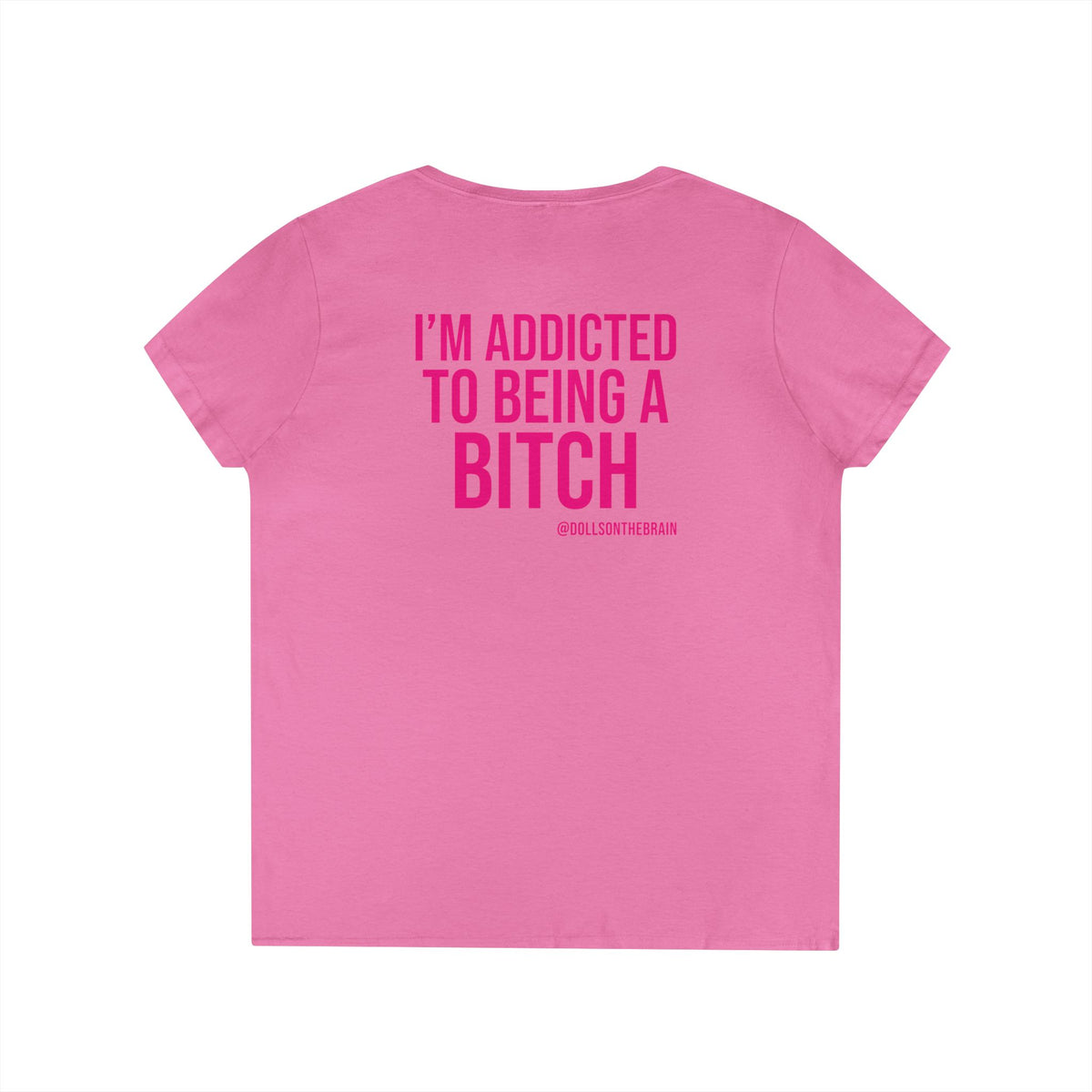 BITCHaholic V-Neck Tee