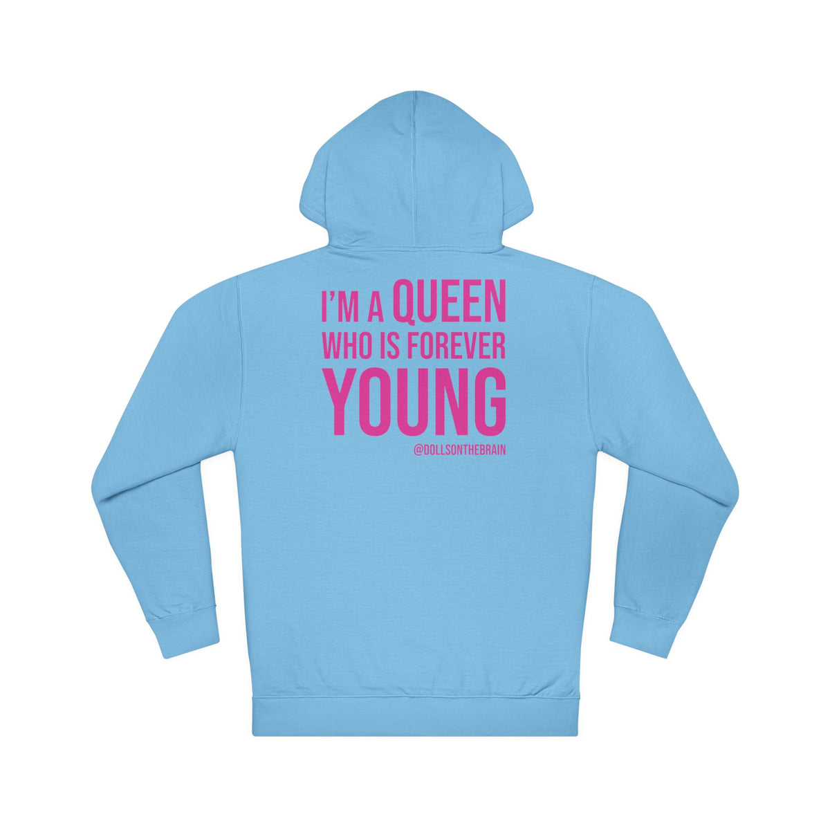 QUEENAGER Hooded Sweatshirt
