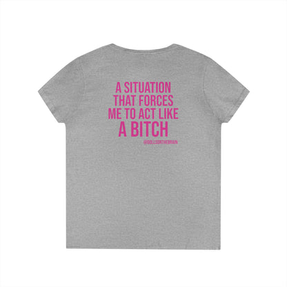 BITCHuation V-Neck Tee