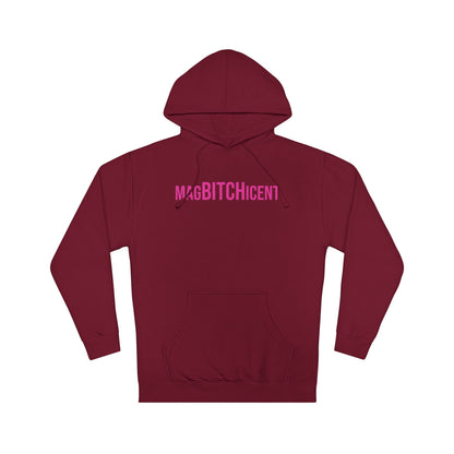 MagBITCHicent Hooded Sweatshirt