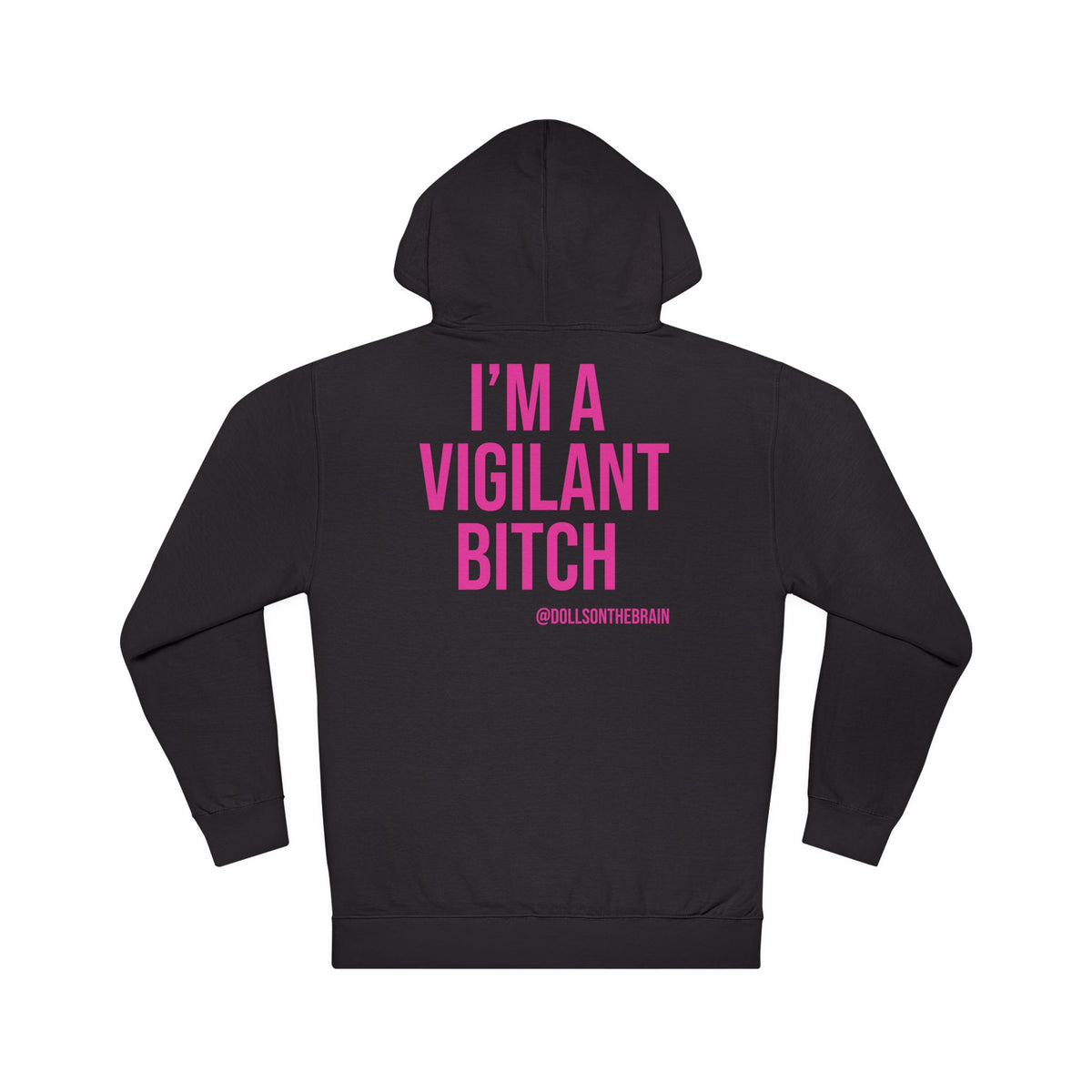 BITCHilante Hooded Sweatshirt