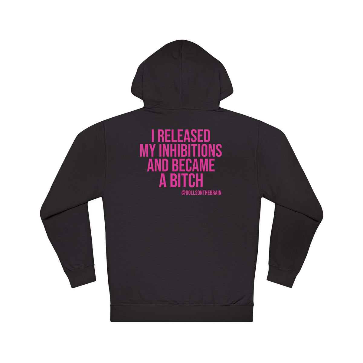 InhiBITCHions Hooded Sweatshirt