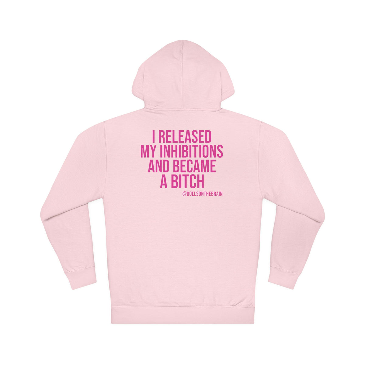 InhiBITCHions Hooded Sweatshirt