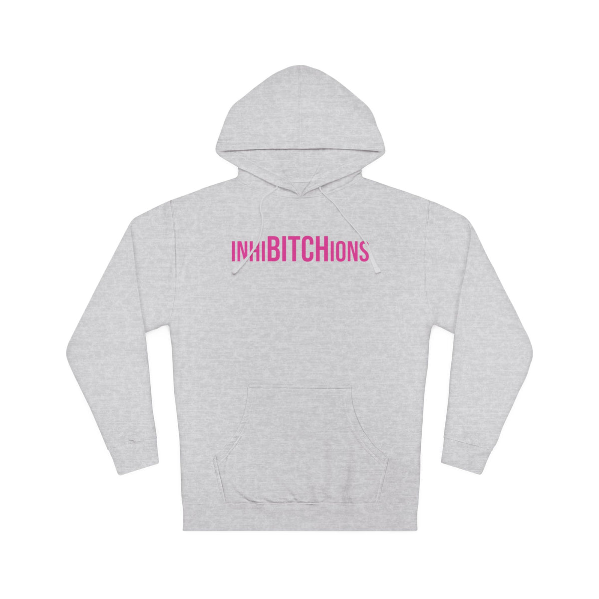 InhiBITCHions Hooded Sweatshirt