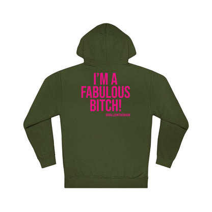 FaBITCHulous Hooded Sweatshirt