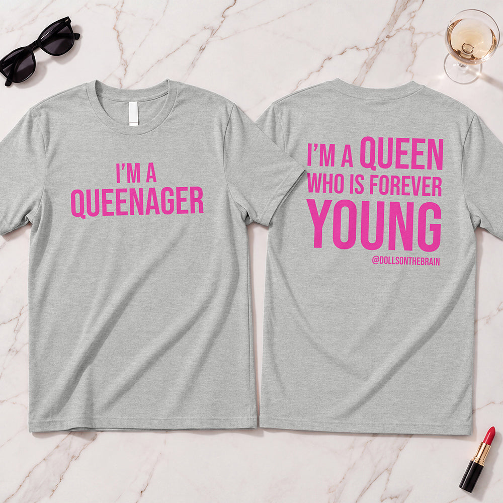 QUEENAGER T-Shirt