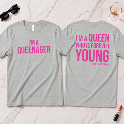 QUEENAGER T-Shirt
