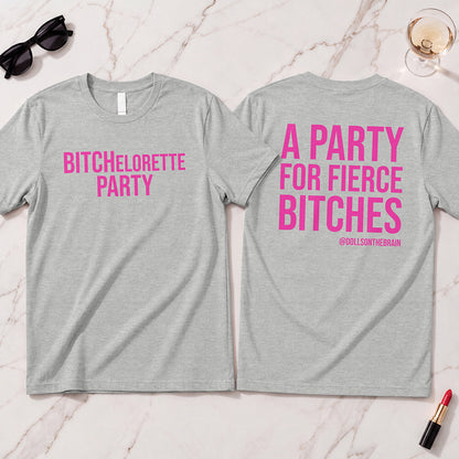 BITCHelorette T-Shirt