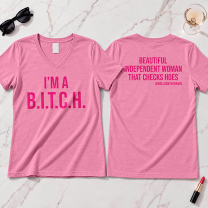 B.I.T.C.H. #2 V-Neck Tee