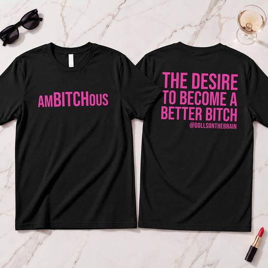 AmBITCHous T-Shirt