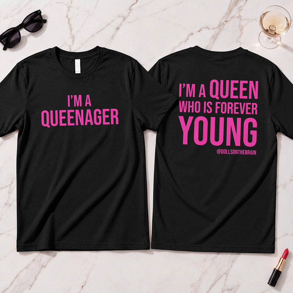 QUEENAGER T-Shirt