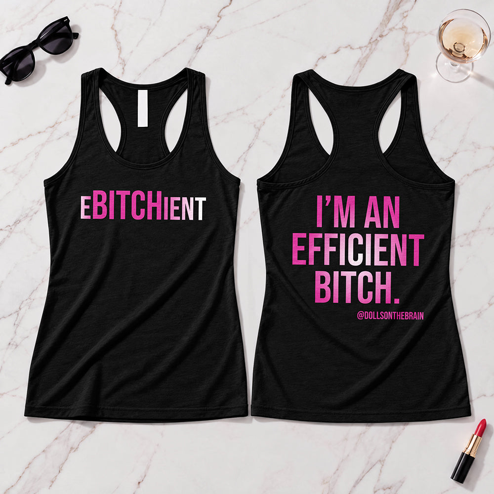 Ebitchient Tank Top