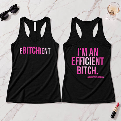 Ebitchient Tank Top
