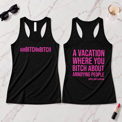 AirBITCHnBITCH Tank Top