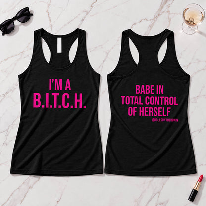 B.I.T.C.H. #1 Tank Top
